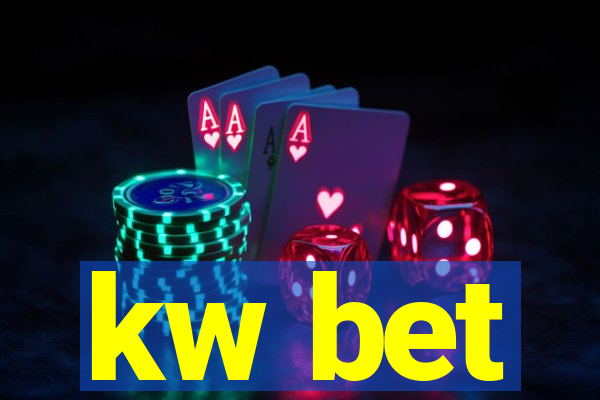 kw bet