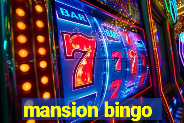 mansion bingo