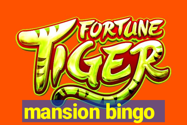 mansion bingo