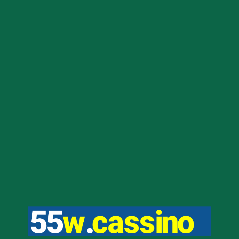 55w.cassino