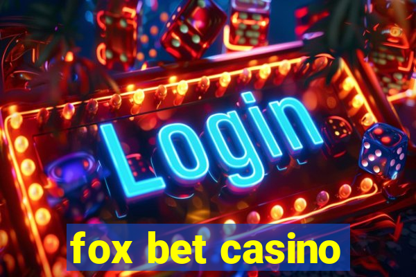 fox bet casino