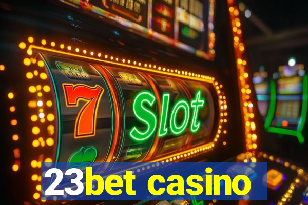 23bet casino