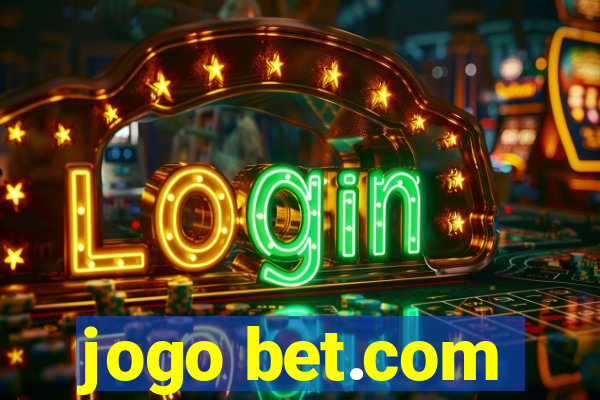 jogo bet.com