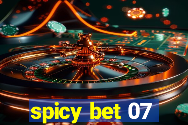 spicy bet 07