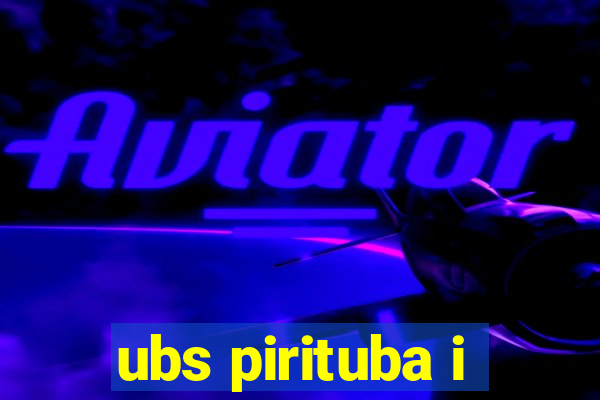 ubs pirituba i