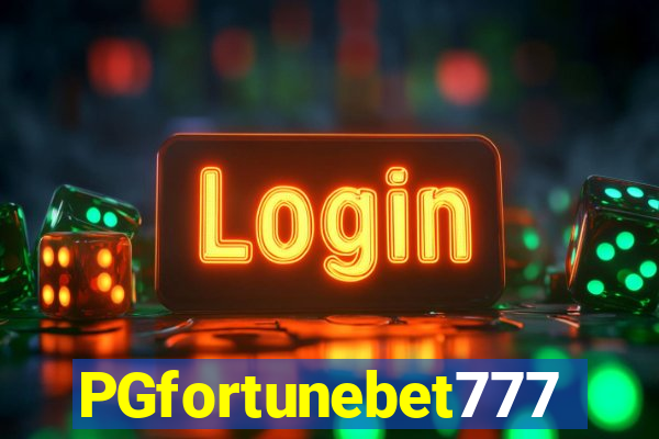 PGfortunebet777