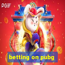 betting on pubg