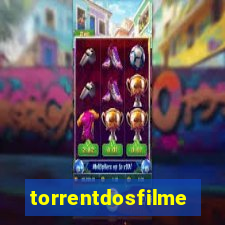 torrentdosfilmeshd