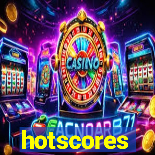 hotscores