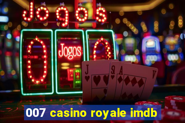 007 casino royale imdb