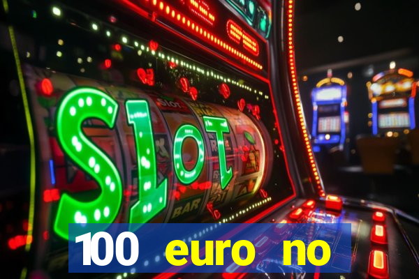 100 euro no deposit casino bonus