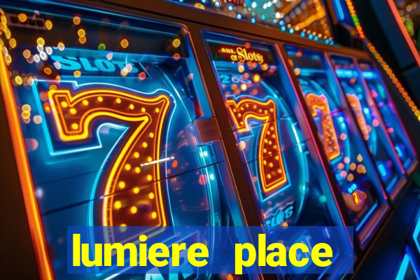 lumiere place casino hotel