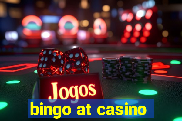 bingo at casino