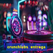 crunchlabs entrega no brasil