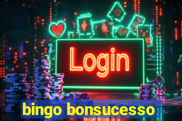 bingo bonsucesso