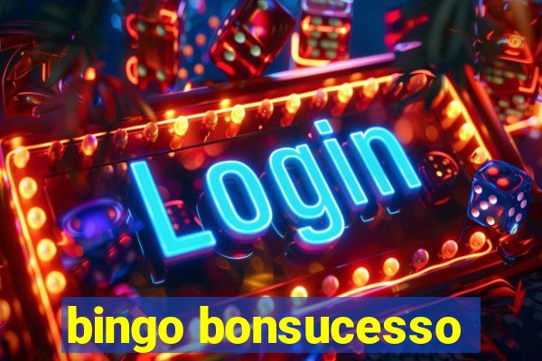 bingo bonsucesso