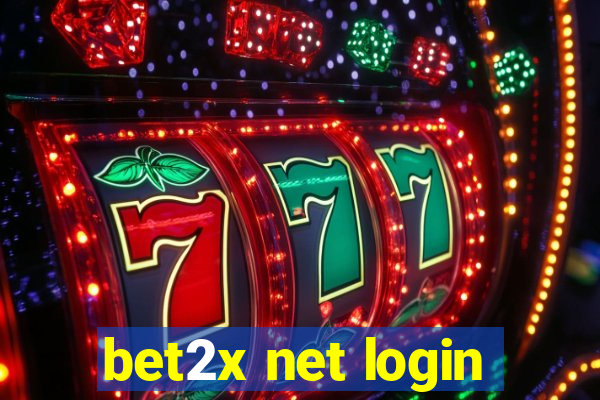 bet2x net login