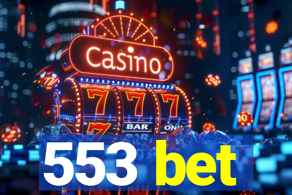 553 bet