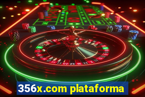 356x.com plataforma