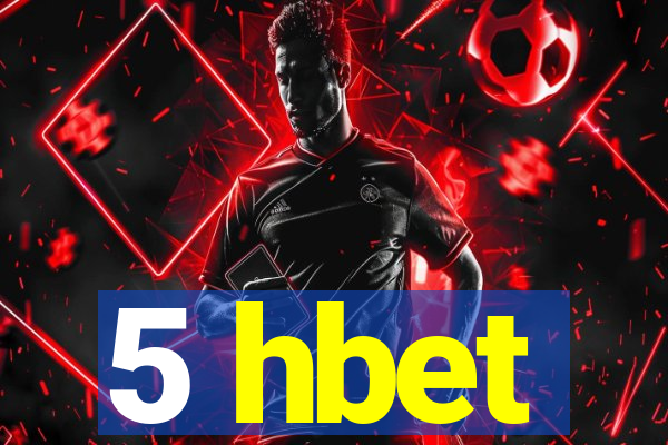 5 hbet