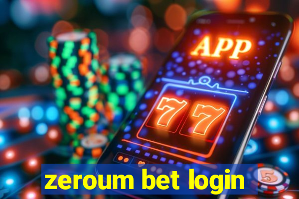 zeroum bet login