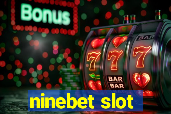 ninebet slot