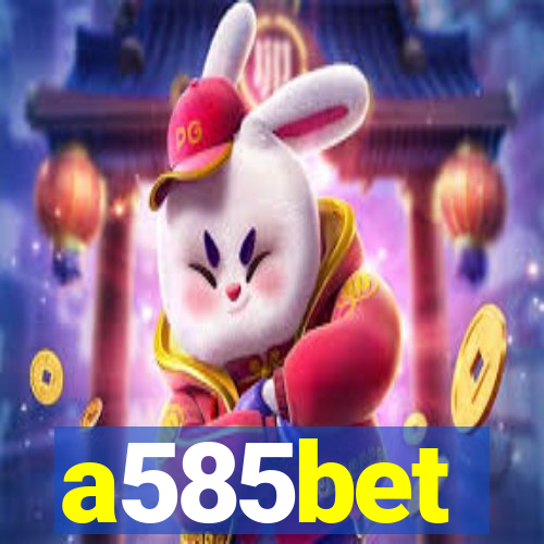 a585bet