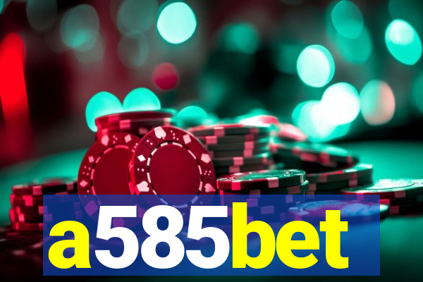 a585bet