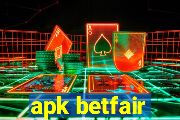 apk betfair