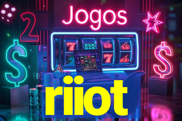 riiot