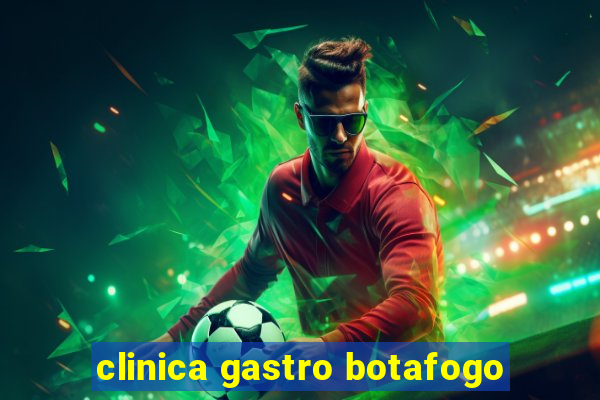 clinica gastro botafogo