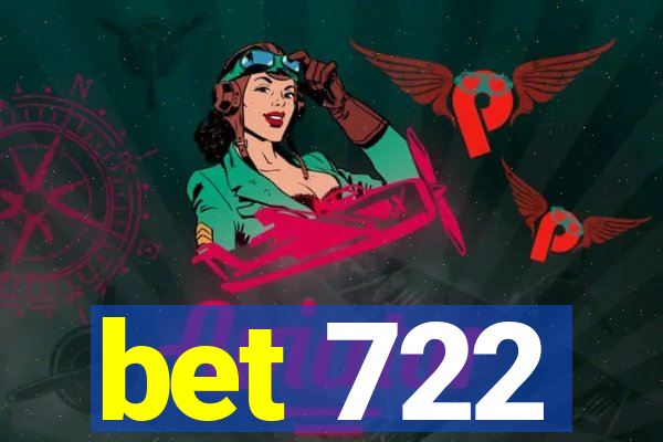 bet 722