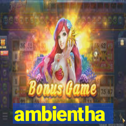 ambientha