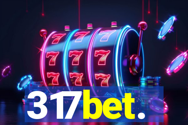 317bet.