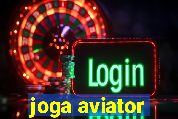 joga aviator