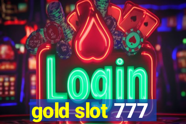 gold slot 777