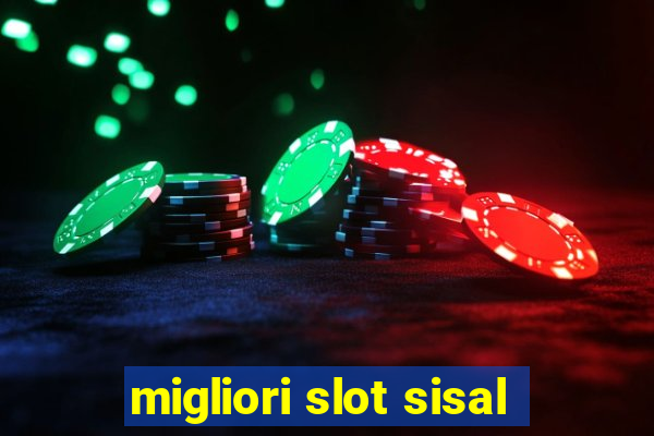 migliori slot sisal