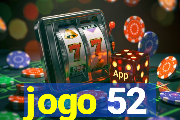 jogo 52