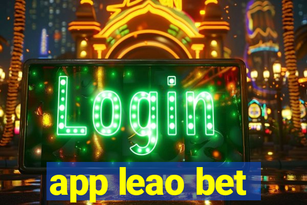 app leao bet