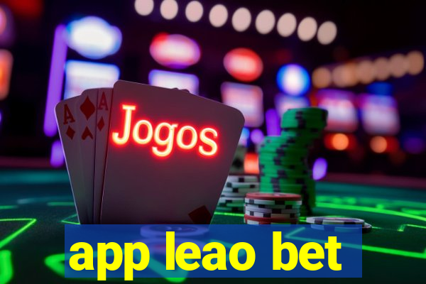 app leao bet