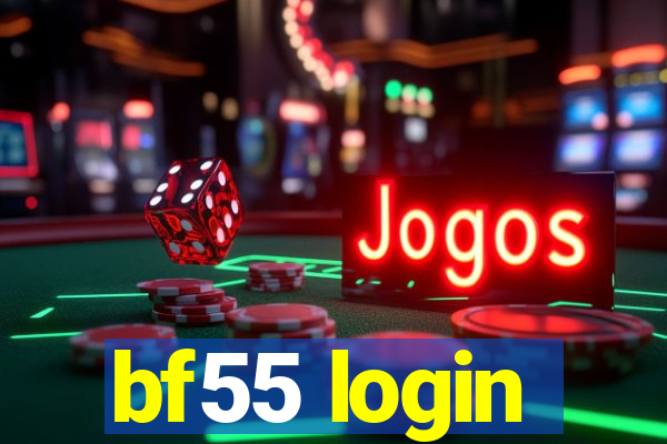 bf55 login