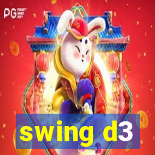 swing d3