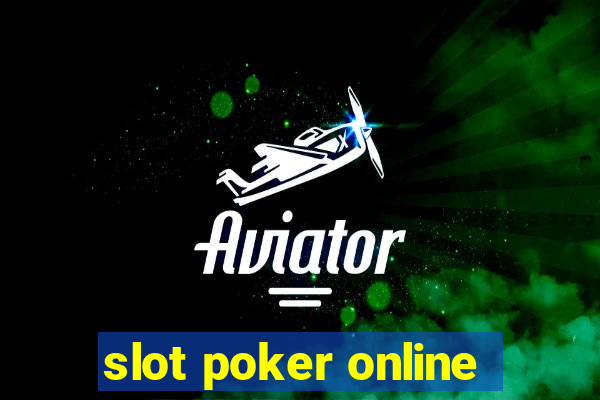 slot poker online