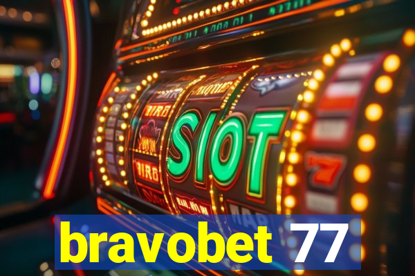 bravobet 77