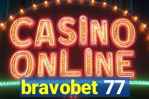 bravobet 77