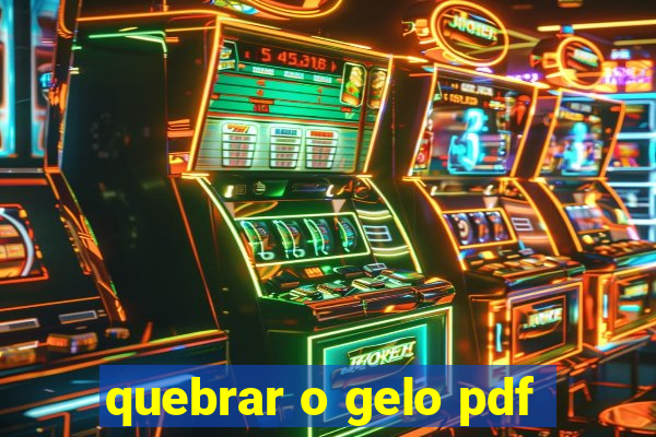 quebrar o gelo pdf