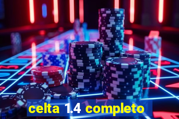 celta 1.4 completo