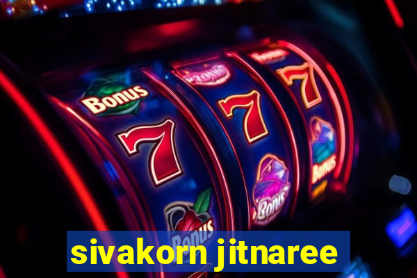 sivakorn jitnaree