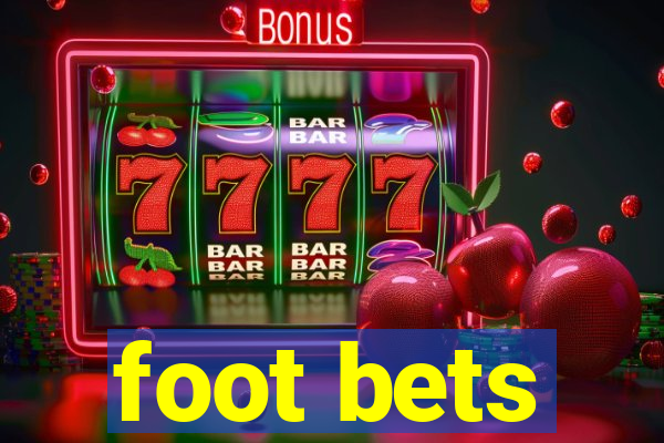 foot bets