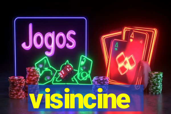 visincine